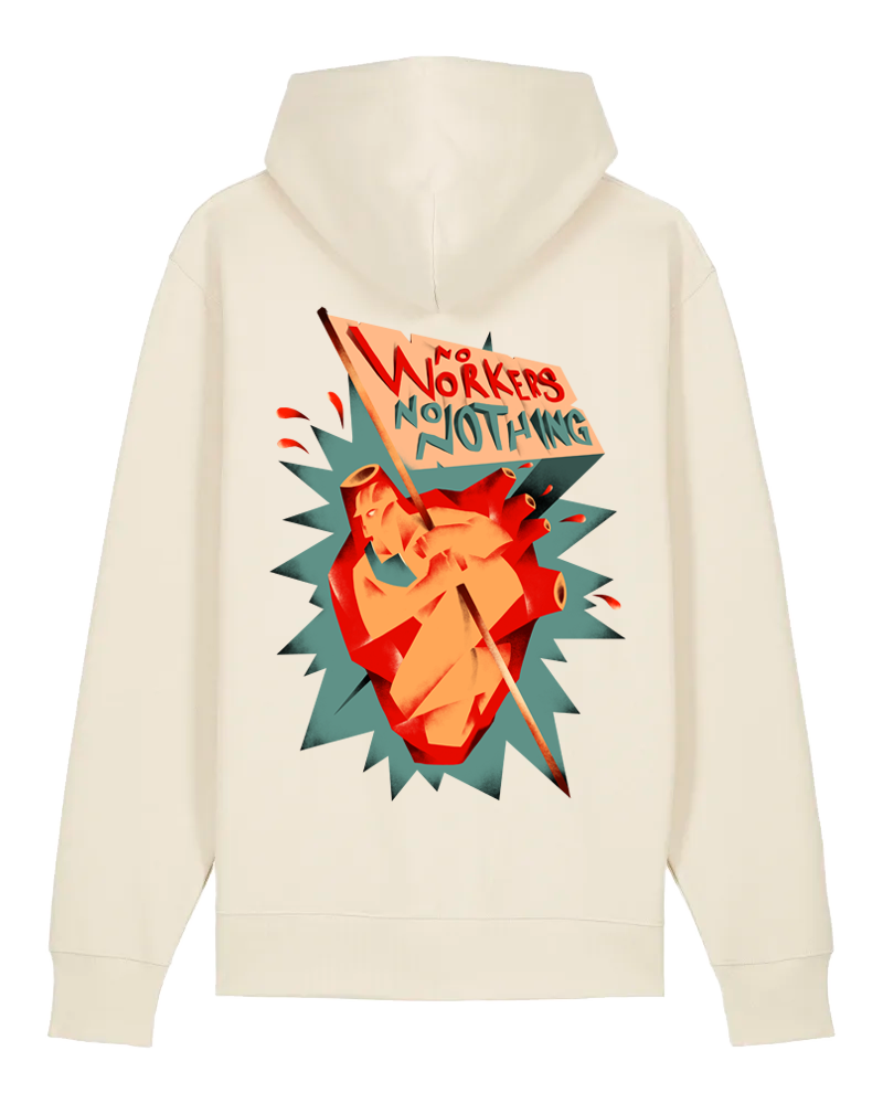 dna merch No Workers No Nothing Kapuzenpullover