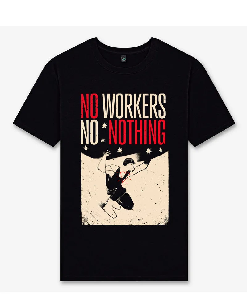 dna merch No Workers No Nothing T-Shirt oversized schwarz