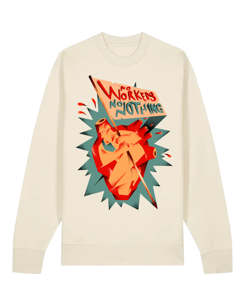 dna merch No Workers No Nothing Rundhalspullover Bio