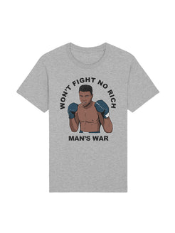 dna merch Won't Fight No Rich Man's War T-Shirt Unisex