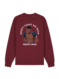 dna merch Won’t Fight No Rich Man’s War Sweatshirt Baumwolle