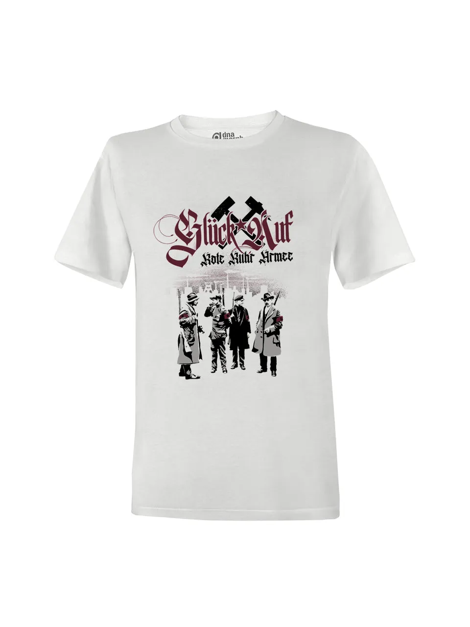 dna merch Glück auf Rote Ruhr Armee T-Shirt Weiß