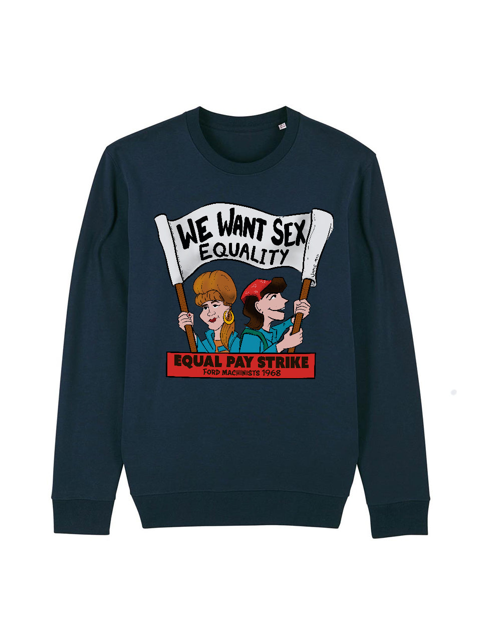 dna merch Ford Dagenham Rundhalspullover Frauenstreik-Print