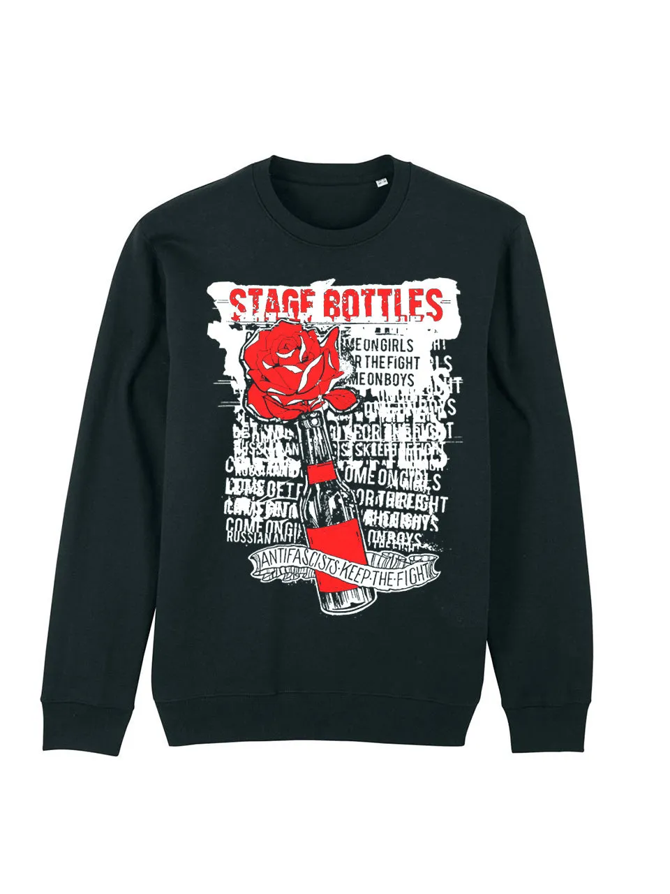 Stage Bottles Antifascists Keep The Fight Sweatshirt Bio-Baumwolle