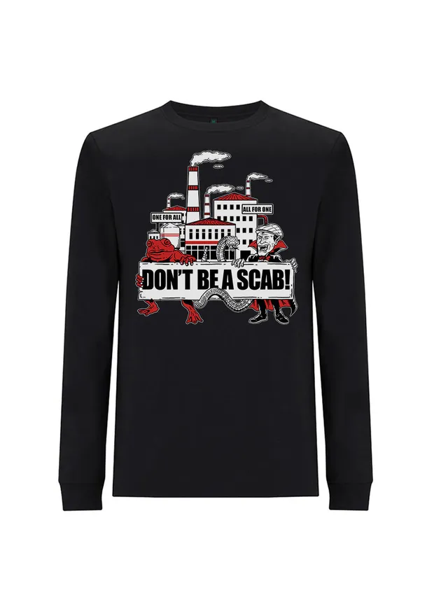 dna merch Don’t Be A Scab Longsleeve Shirt Bio Streik Motiv