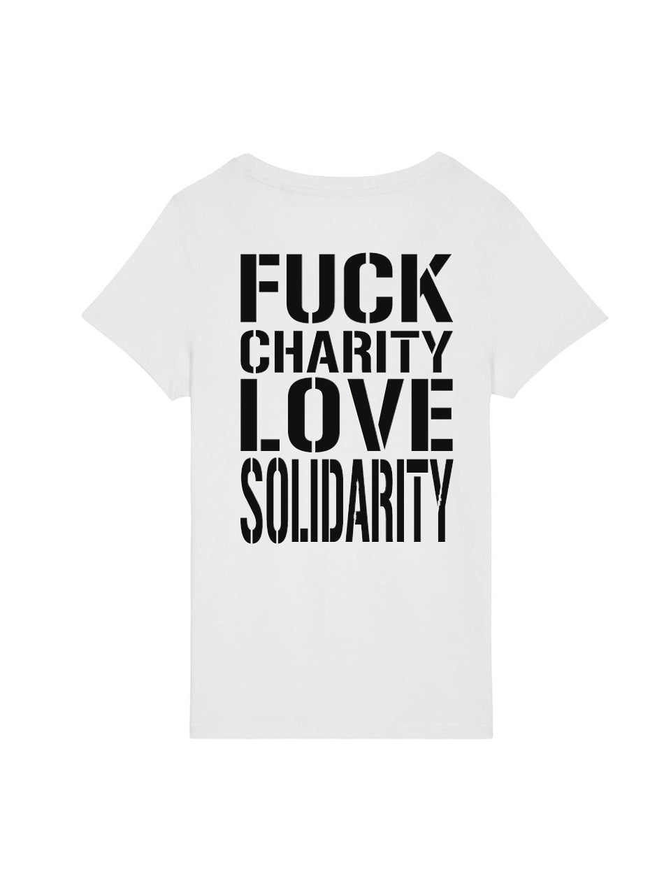 dna merch Fuck Charity Love Solidarity T-Shirt Damen Schwarz