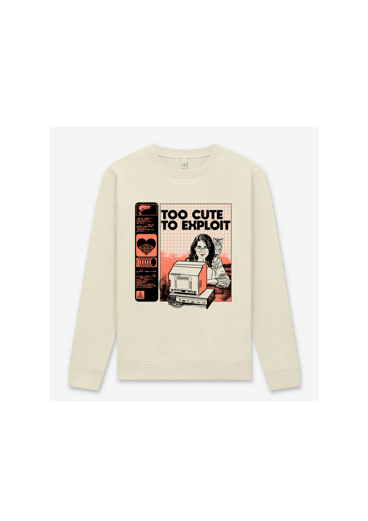 dna merch Too Cute To Exploit Sweatshirt Biobaumwolle