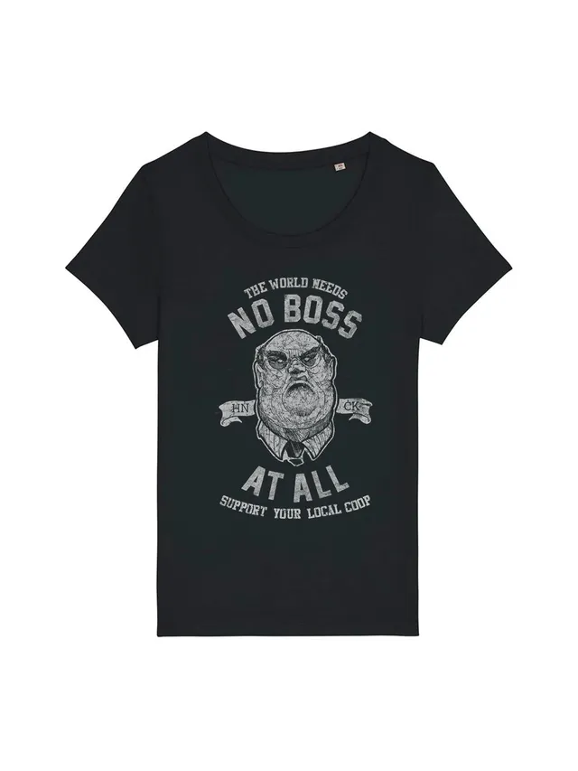 dna merch No Boss At All Damen T-Shirt Schwarz aus Biobaumwolle