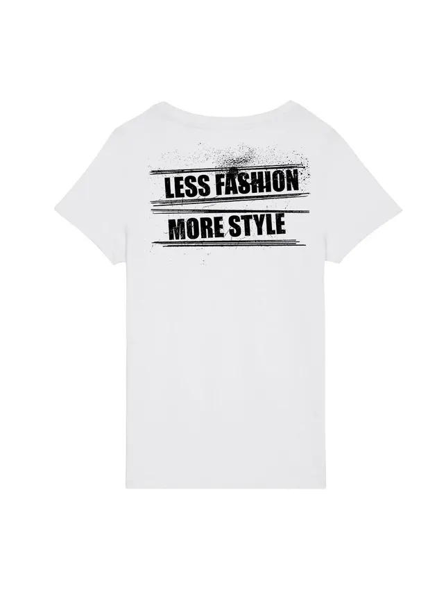 dna merch Less Fashion More Style Damen T-Shirt Weiß aus Biobaumwolle