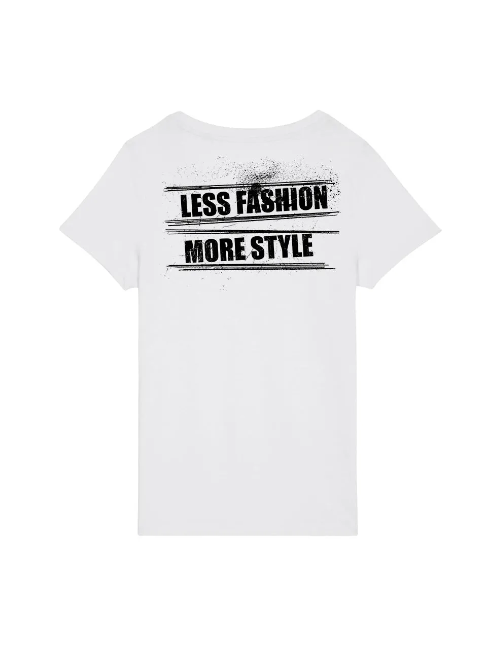 dna merch Less Fashion More Style Damen T-Shirt Weiß aus Biobaumwolle