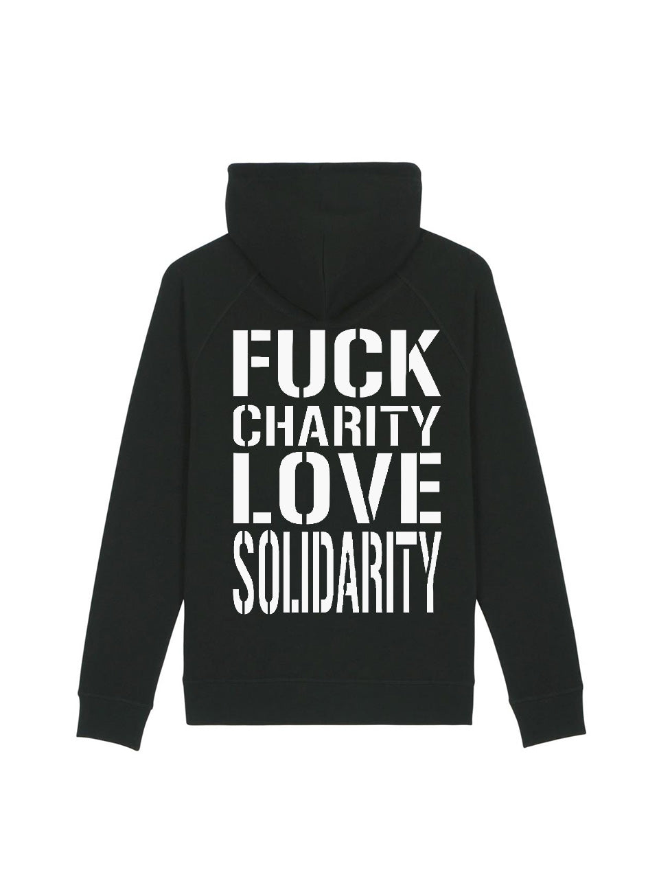 dna merch Fuck Charity Love Solidarity Hoodie Schwarz Bio