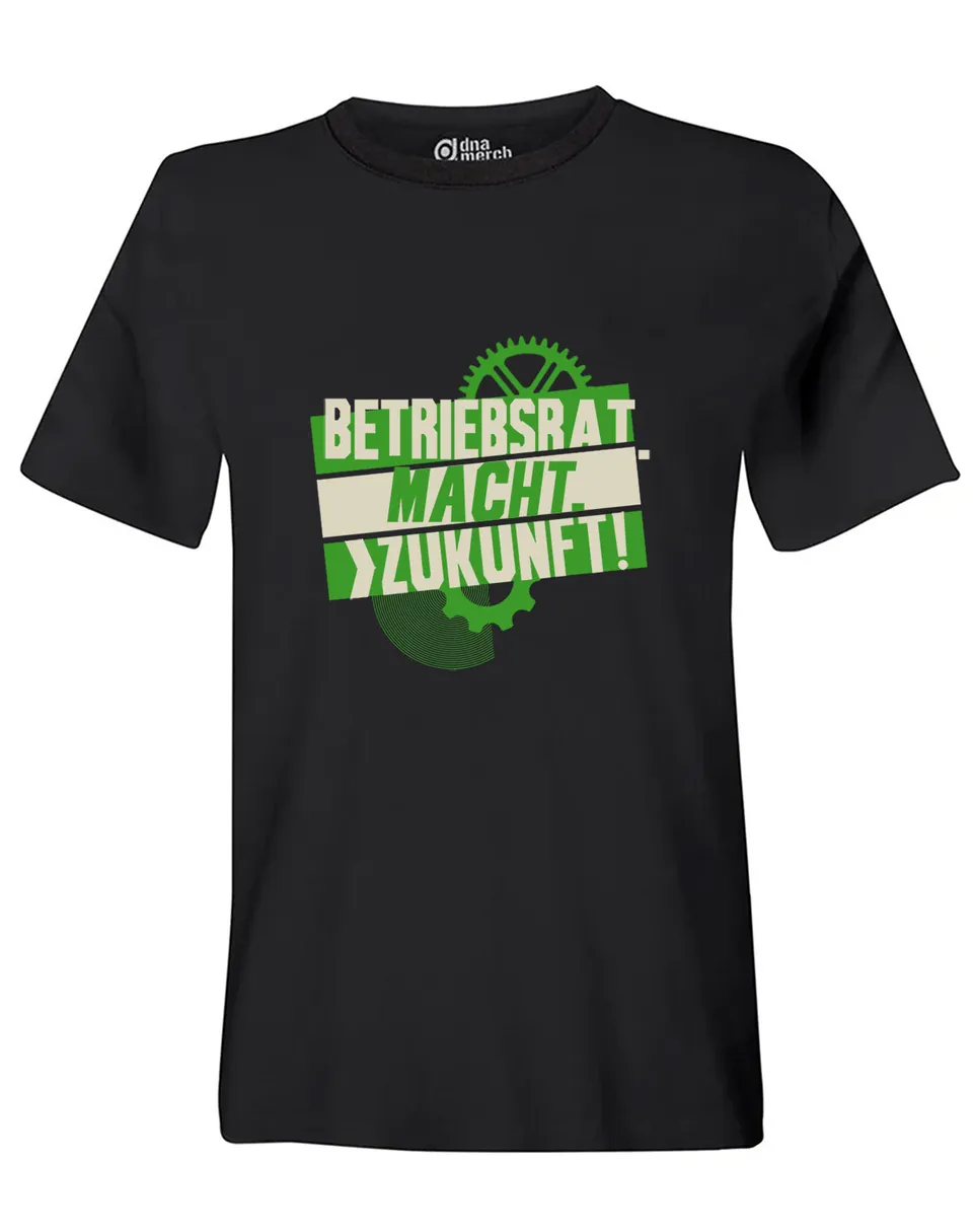 dna merch Betriebsrat Macht Zukunft T-Shirt Schwarz